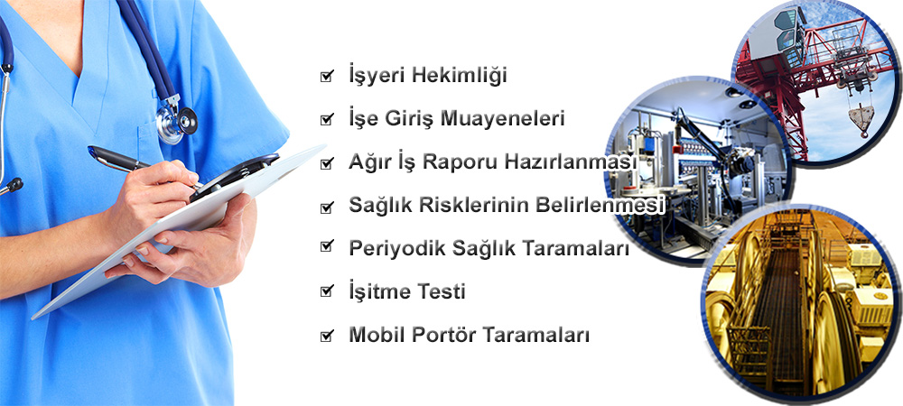 <strong>İŞYERİ HEKİMLİĞİ</strong><br />Uzman Hekimlerimizle İşinizin ve İşçilerinizin Yanındayız.